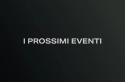 Gli eventi Bossoni di Settembre