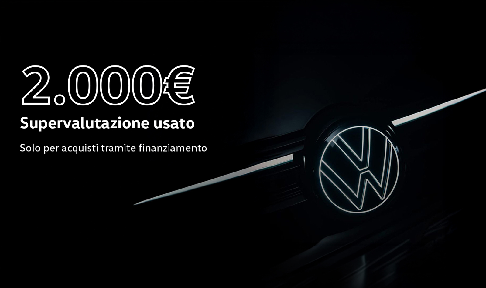 Supervaluta il tuo usato e passa a una Nuova Volkswagen