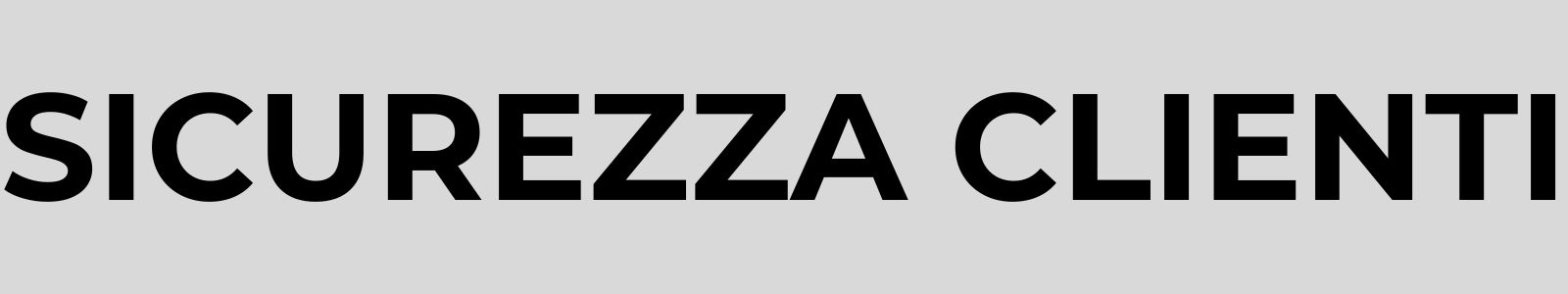 Sicurezza Clienti