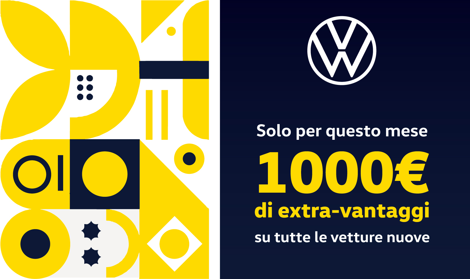 1000€ di Extra Vantaggi su tutta la gamma Volkswagen