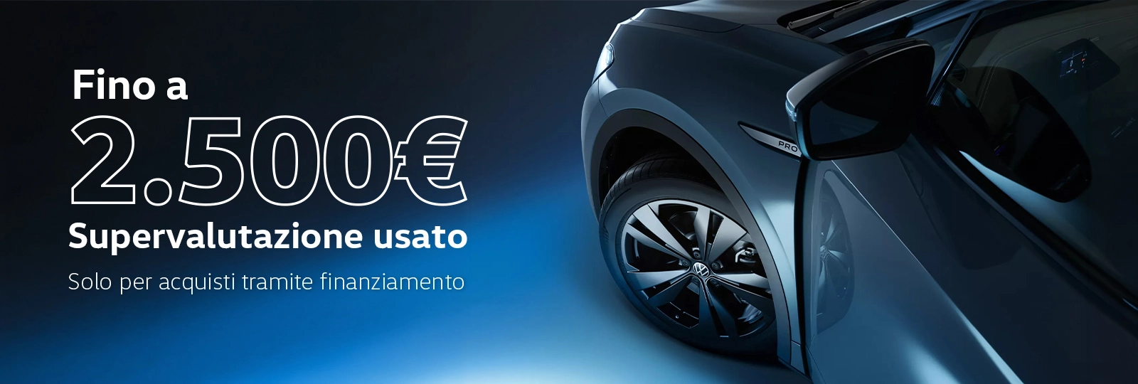 Supervaluta il tuo usato e passa a una Nuova Volkswagen 
